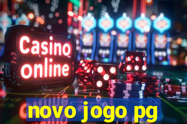 novo jogo pg